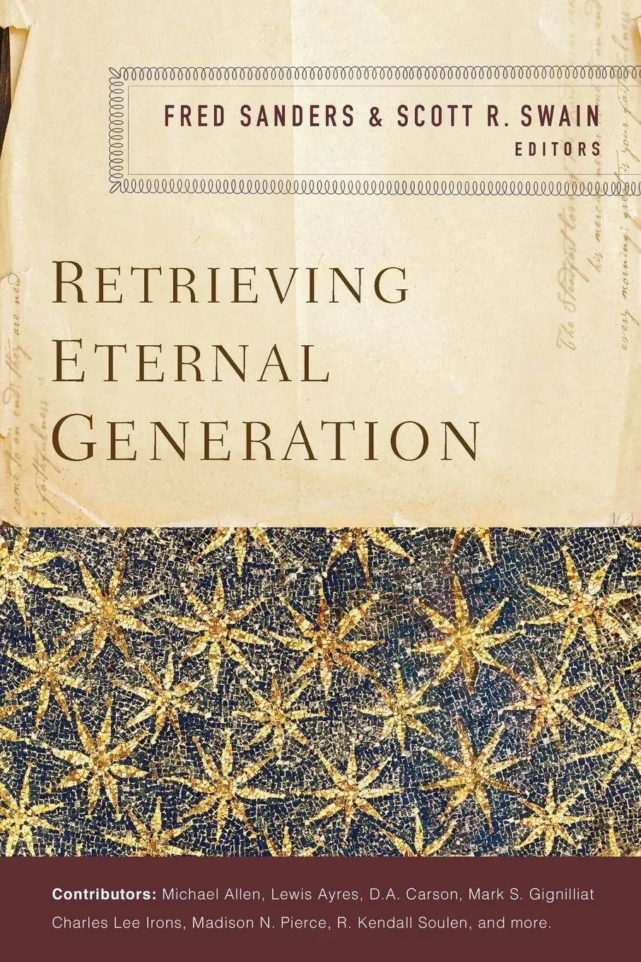 Cover: 9780310537878 | A Retrieving Eternal Generation | Zondervan | Taschenbuch | Englisch